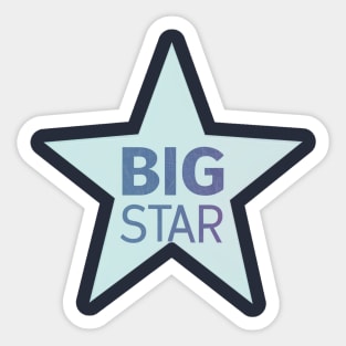 Big Star #1 Record Sticker